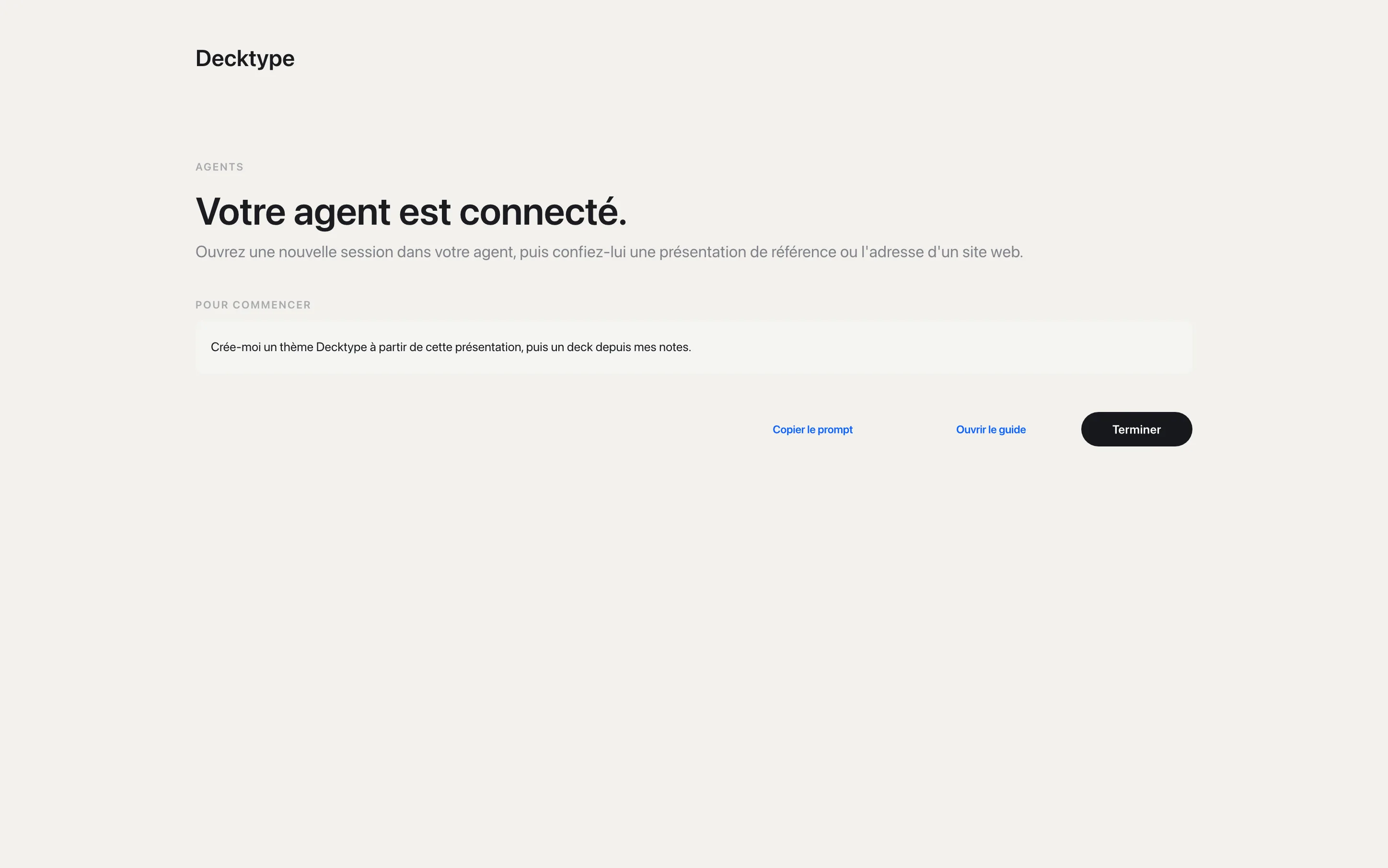 L'écran de fin, avec un premier prompt à copier.